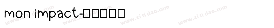 mon impact字体转换